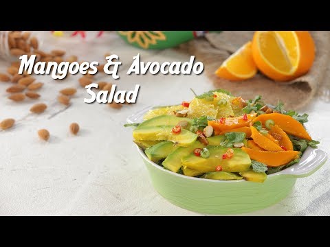Mango And Avocado Salad | How To Make Salad Dressing At Home | Healthy Salad Recipe By Kamini Patel