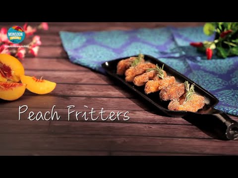 Peach Fritters Recipe | How To Make Fruit Fritters By Chef Kamini | Quick Party Starter Recipe